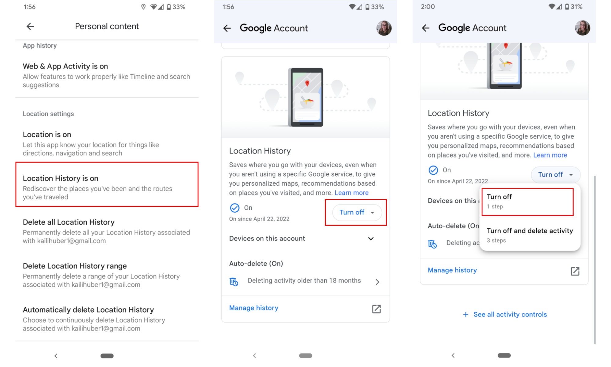 Screenshots of directions showing how to turn off Location History on Google Maps for Android devices Screenshots of directions showing how to turn off Location History on Google Maps for Android devices