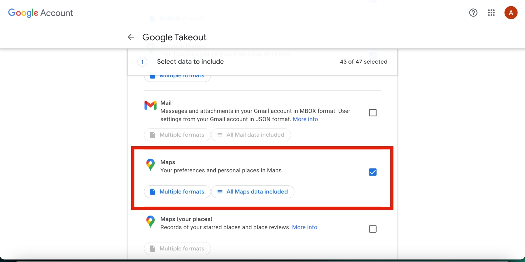 Google Maps selected in Google Takeout Google Maps selected in Google Takeout
