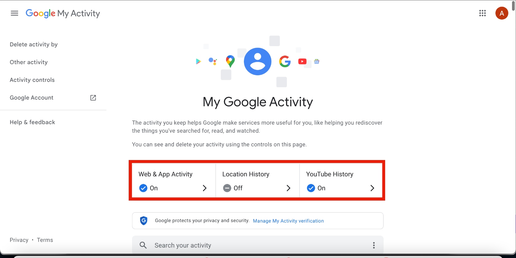 The Web & App Activity, Location History, and YouTube History options are shown on My Google Activity. The Web & App Activity, Location History, and YouTube History options are shown on My Google Activity.