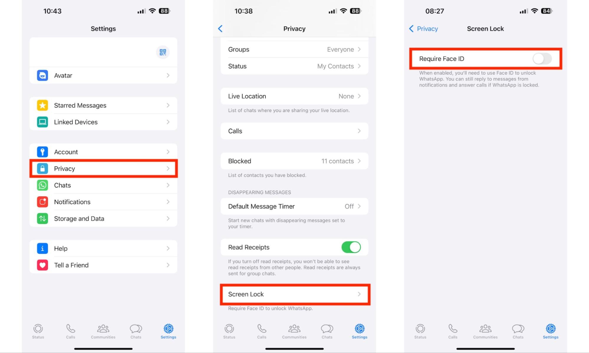 WhatsApp on iPhone showing the Settings menu. Tap Privacy and then Screen Lock to enable Face ID or Touch ID WhatsApp on iPhone showing the Settings menu. Tap Privacy and then Screen Lock to enable Face ID or Touch ID