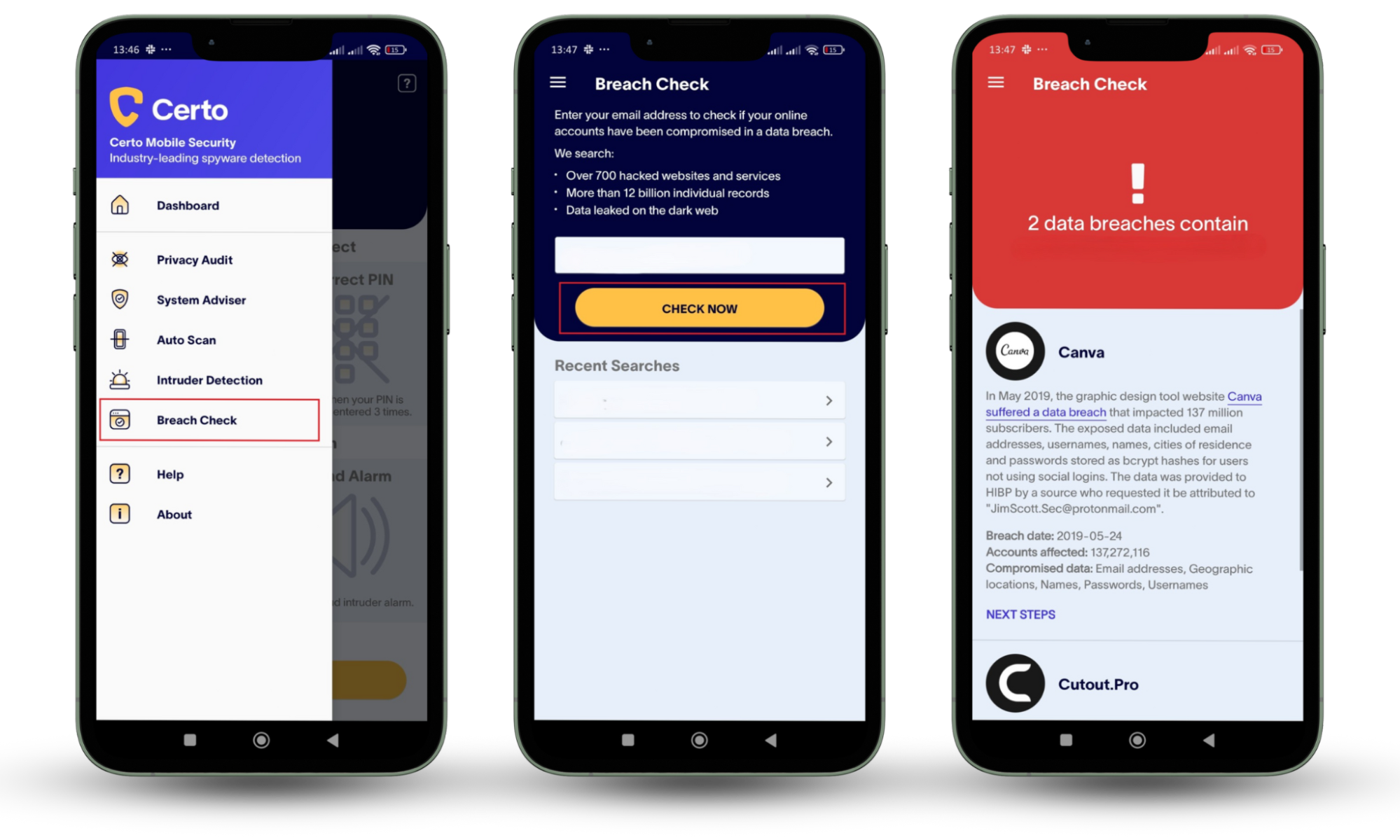 Clario vs Certo: Certo AntiSpy app showing the menu with 'Breach Check' selected, the Breach Check screen prompting to enter an email address, and your breach results. Clario vs Certo: Certo AntiSpy app showing the menu with 'Breach Check' selected, the Breach Check screen prompting to enter an email address, and your breach results.