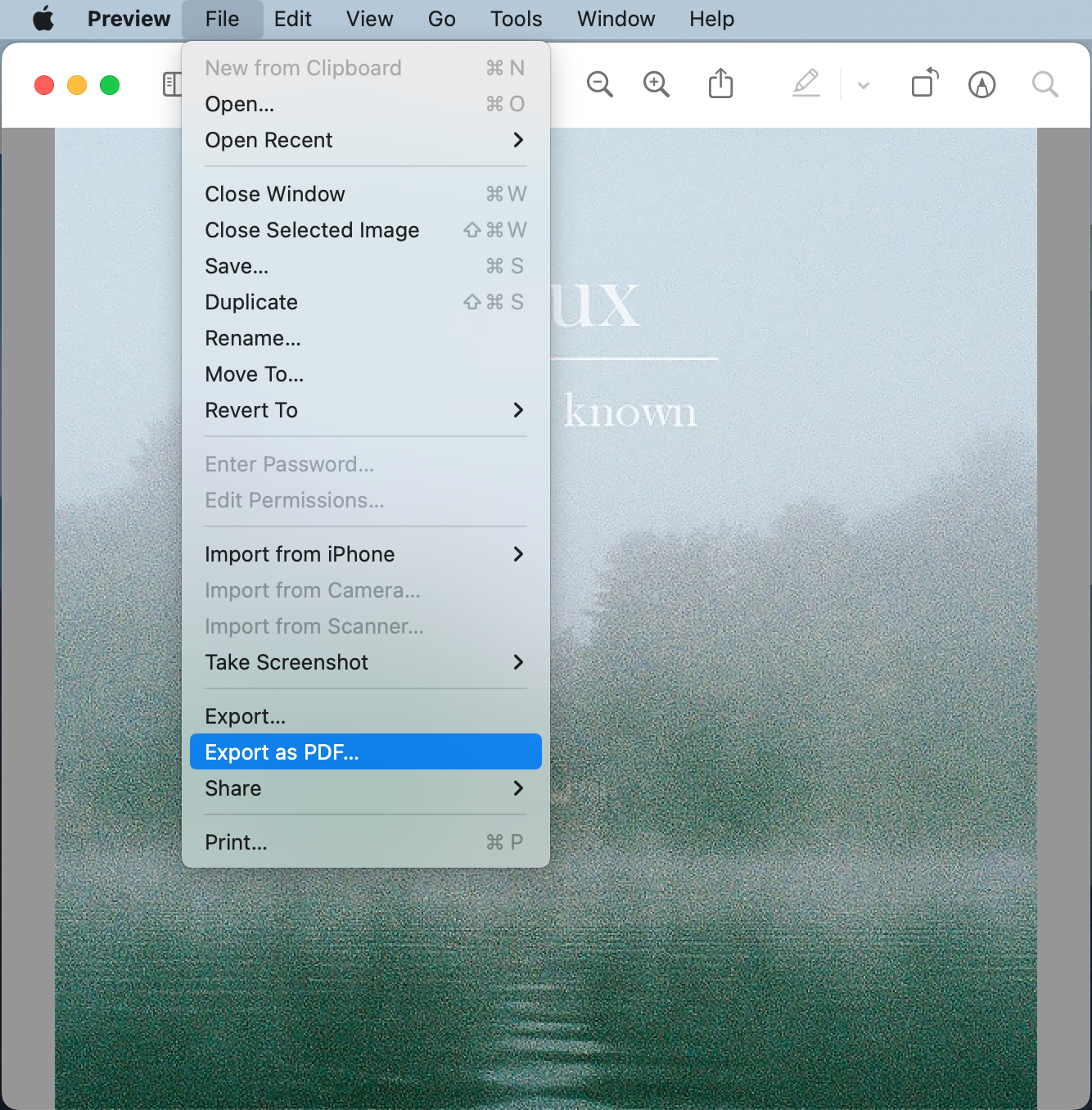 Preview shows the File menu with the option to Export as PDF. Select this to turn your document into a PDF with password protection. Preview shows the File menu with the option to Export as PDF. Select this to turn your document into a PDF with password protection.