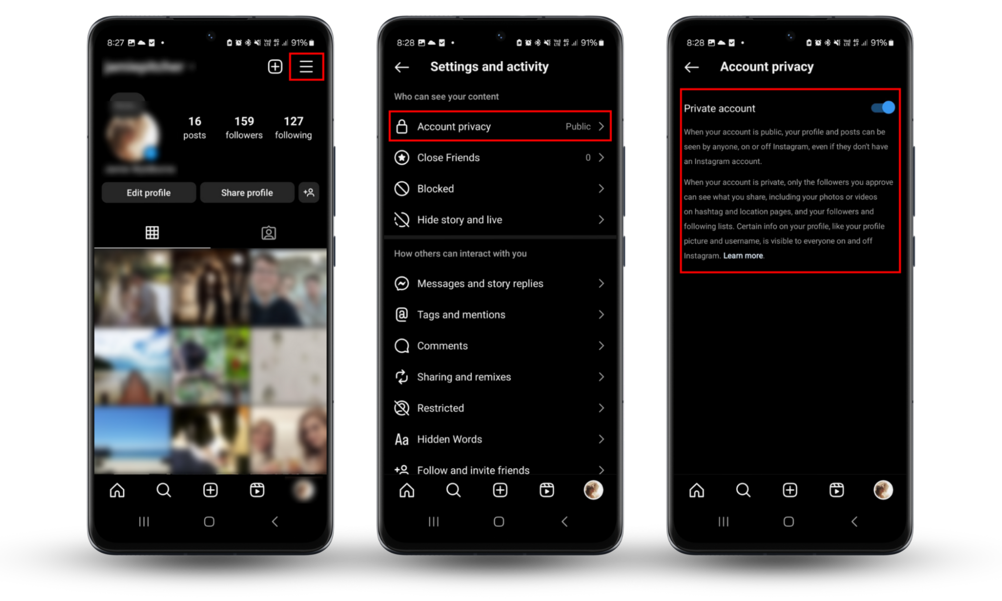Screenshots of Instagram on an Android device showing how to turn on Private account mode to stop your girlfriend monitoring your Instagram account. Screenshots of Instagram on an Android device showing how to turn on Private account mode to stop your girlfriend monitoring your Instagram account.