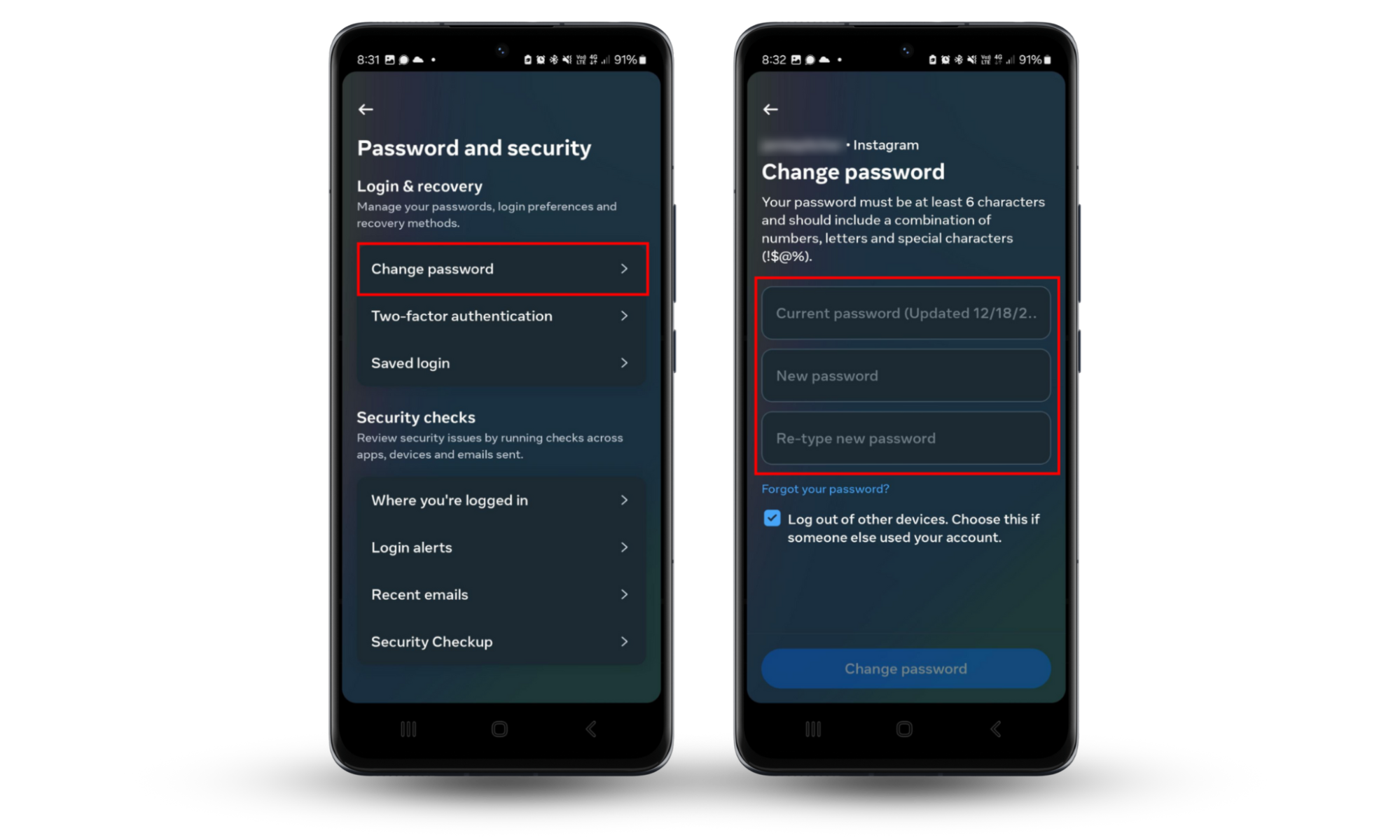 Android screenshots of Instagram showing how to create a new password to stop your girlfriend monitoring your Instagram account. Android screenshots of Instagram showing how to create a new password to stop your girlfriend monitoring your Instagram account.