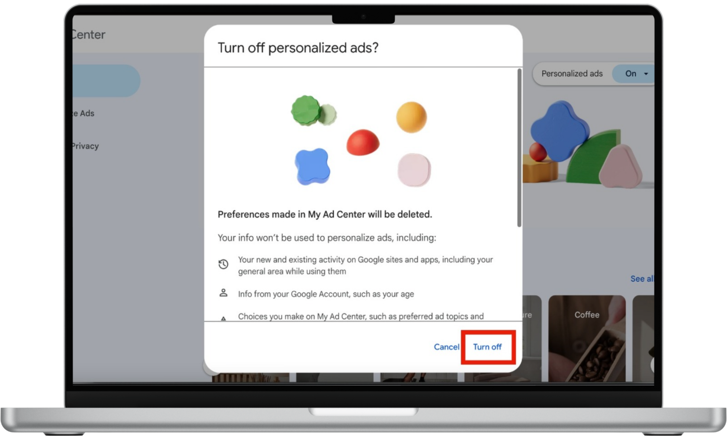 Disabling personalized ads on Google's My Ads Center. Disabling personalized ads on Google's My Ads Center.